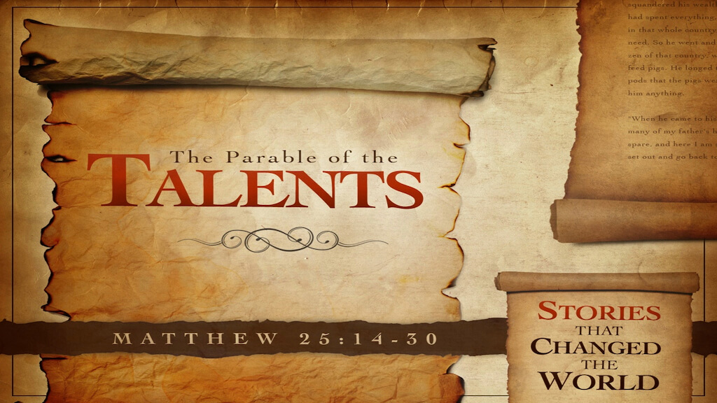 5) THE PARABLE OF THE TALENTS – whoopwhoopblog