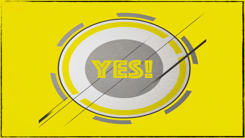 Yes. Reference “THE MOVEMENT OF YES” – whoopwhoopblog